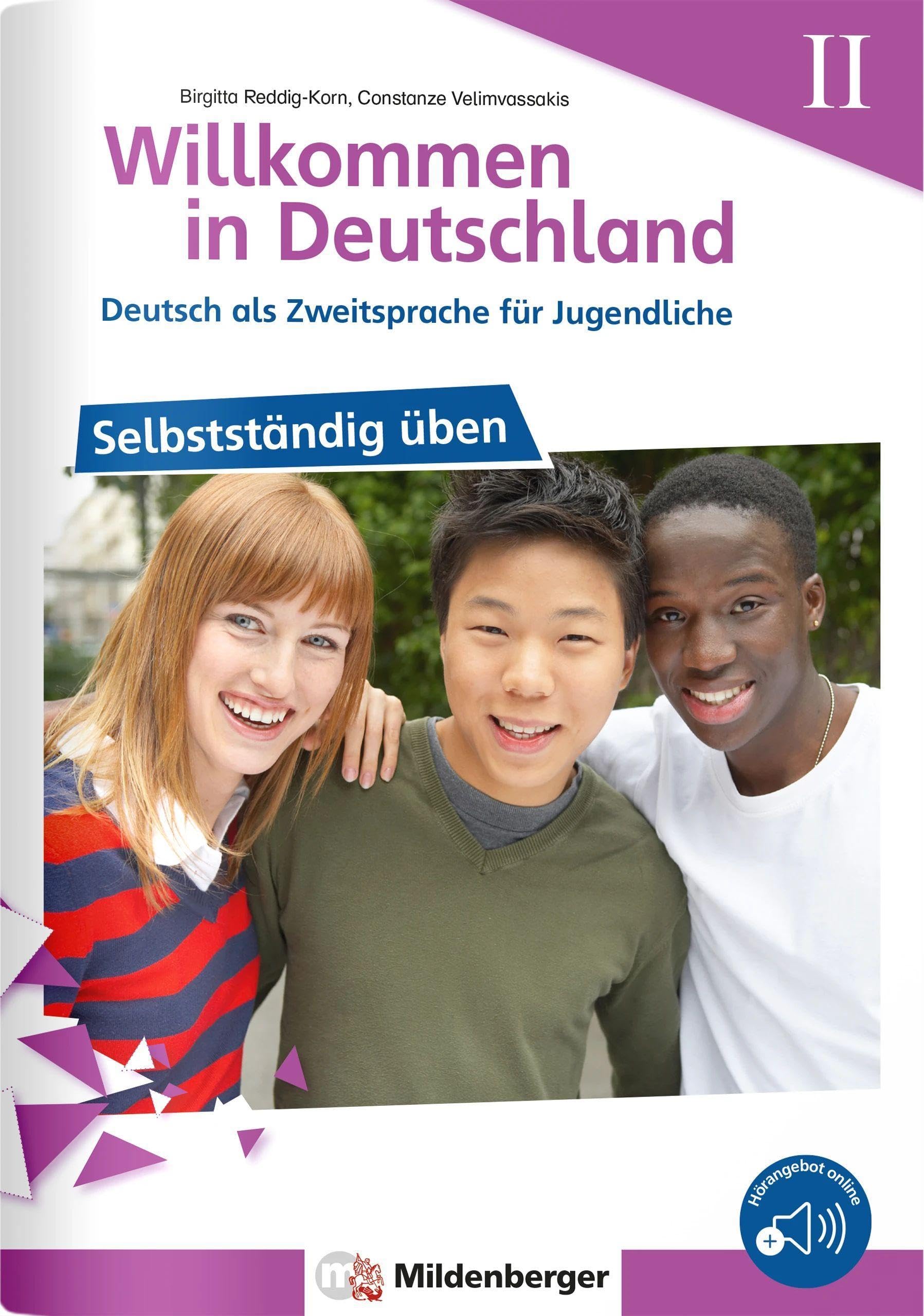 Willkommen in Deutschland - Deutsch als Zweitsprache für Jugendliche - Selbstständig üben II - Birgitta Reddig-Korn Constanze Velimvassakis Geheftet