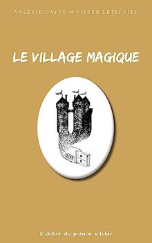 Le village magique