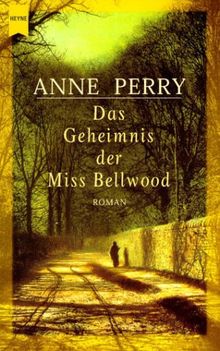 Das Geheimnis der Miss Bellwood