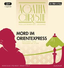 Mord im Orientexpress: Die vollständige Lesung