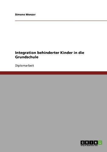Integration behinderter Kinder in die Grundschule