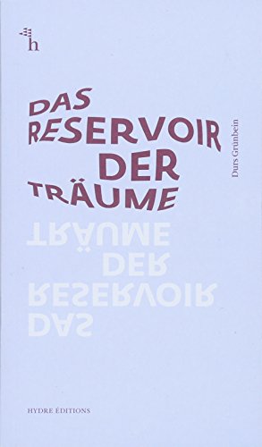 Das Reservoir der Träume (Hydre Éditions)