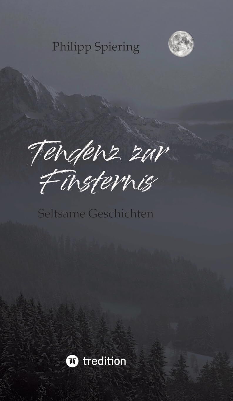 Tendenz zur Finsternis