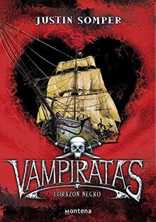 Corazón negro (Vampiratas, Band 4)
