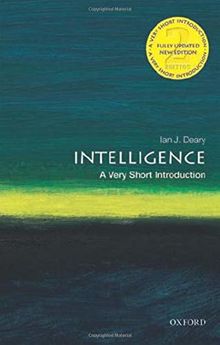 Intelligence: A Very Short Introduction (Very Short Introductions)