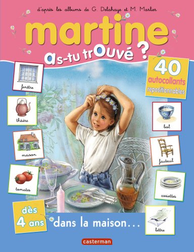 Martine Dans La Maison