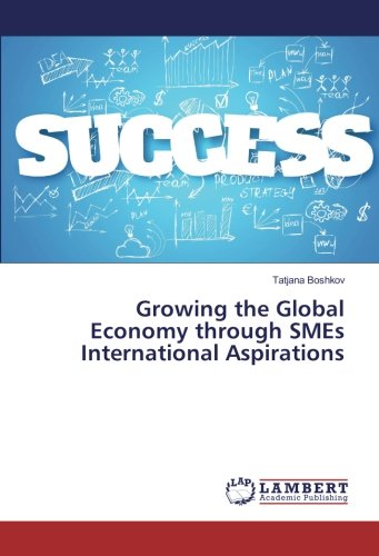 Growing the Global Economy through SMEs International Aspirations