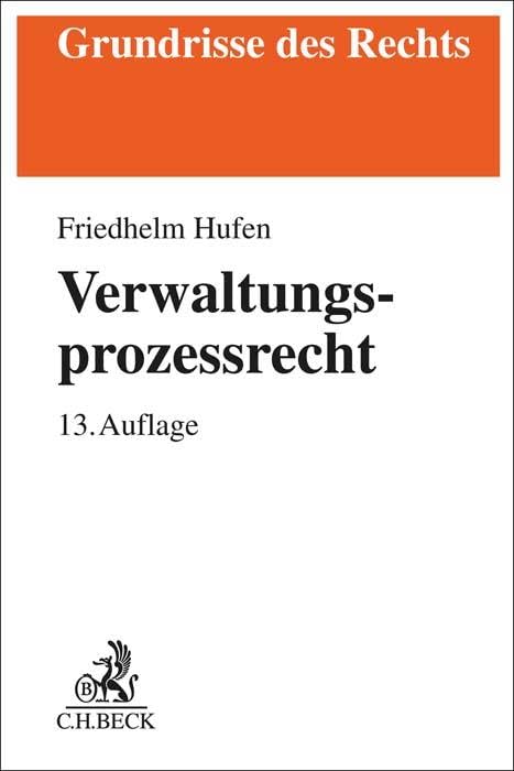 Verwaltungsprozessrecht (Grundrisse des Rechts)