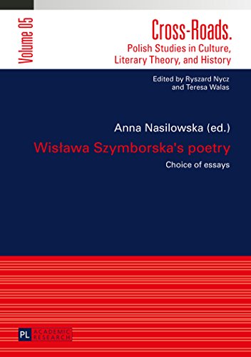Wislawa Szymborska's poetry: Choice of essays- Translated by Karolina Krasuska and Jedrzej Burszta (Cross-Roads)