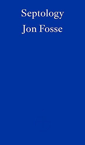 Septology: Jon Fosse (Septology, I-VII)