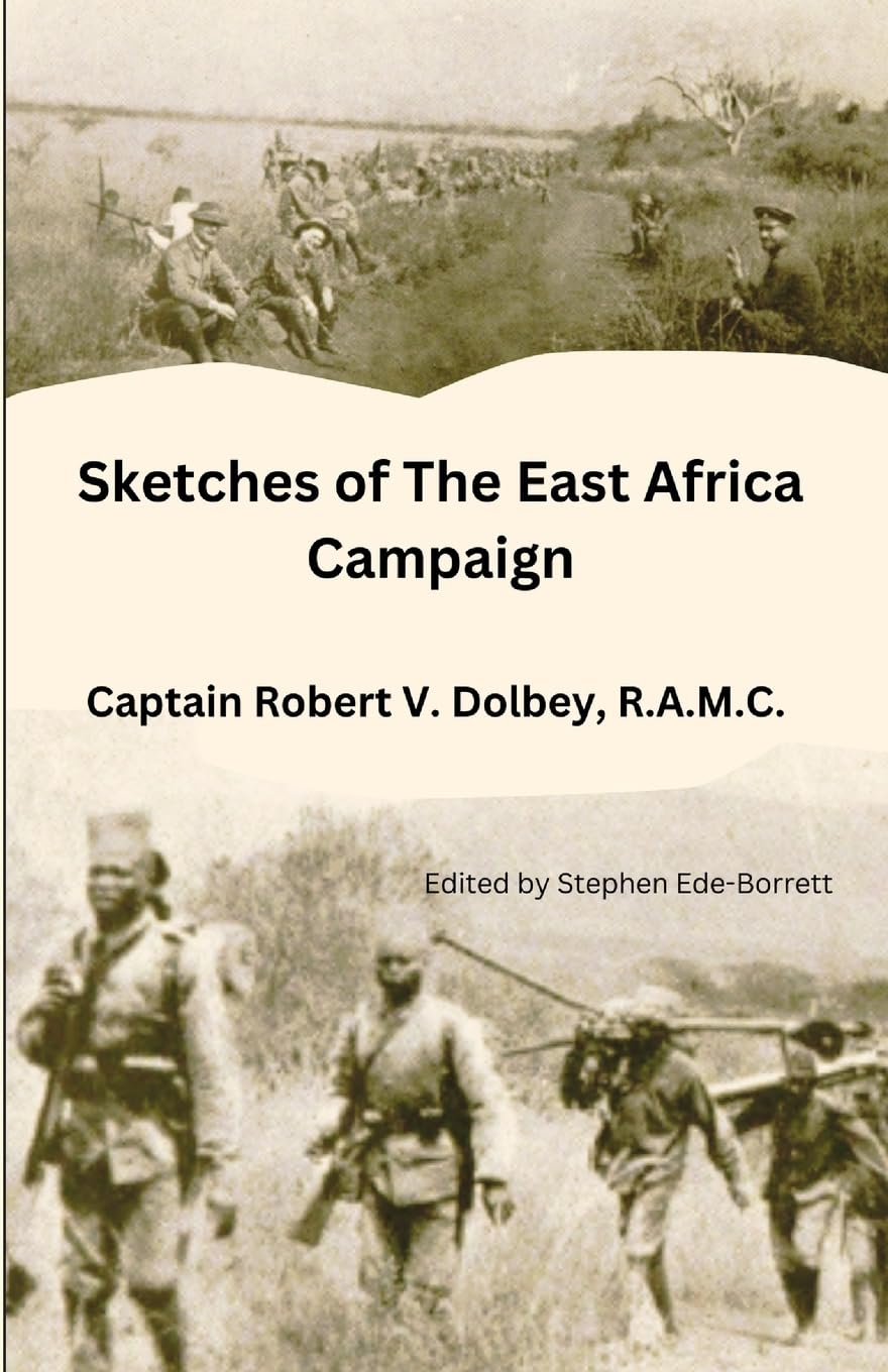 Sketches of The East Africa Campaign