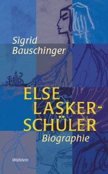 Else Lasker-Schüler. Biographie