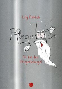 Pflegedoof®: Fit für den Pflegedschungel