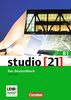 studio [21] - Grundstufe: B1: Gesamtband - Das Deutschbuch (Kurs- und Übungsbuch mit DVD-ROM): DVD: E-Book mit Audio, interaktiven Übungen, Videoclips