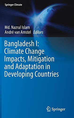 Bangladesh I: Climate Change Impacts, Mitigation and Adaptation in Developing Countries (Springer Climate)