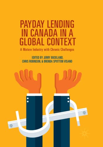 Payday Lending in Canada in a Global Context: A Mature Industry with Chronic Challenges