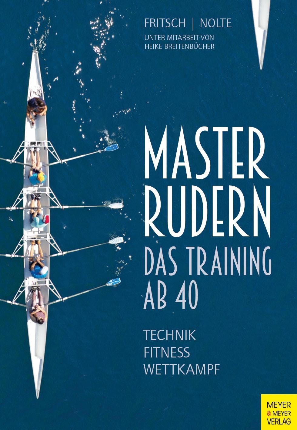 Fritsch, Wolfgang: Masterrudern