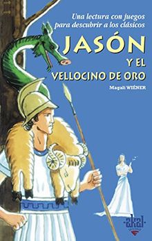 Japón y el vellocino de oro (Para descubrir a los clásicos, Band 6)