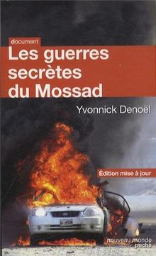 Les guerres secrètes du Mossad
