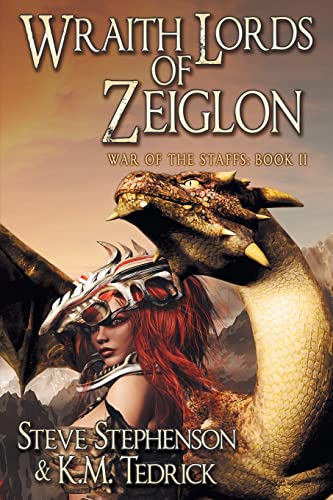 Wraith Lords of Zeiglon (War of the Staffs, Band 2)
