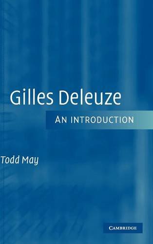 Todd May Gilles Deleuze, An Introduction