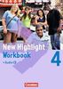 New Highlight - Allgemeine Ausgabe: Band 4: 8. Schuljahr - Workbook mit Text-CD