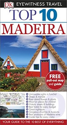 DK Eyewitness Top 10 Travel Guide: Madeira