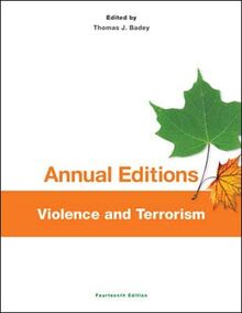 Violence and Terrorism (Annual Editions Violence and Terrorism)