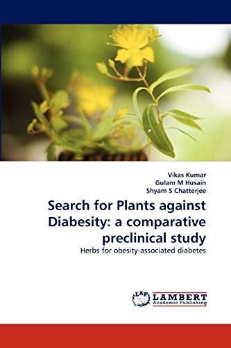 Search for Plants against Diabesity: a comparative preclinical study: Herbs for obesity-associated diabetes