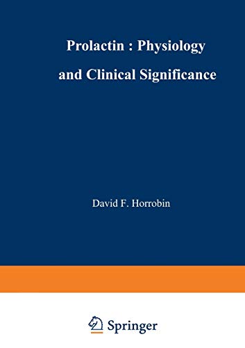 Prolactin: Physiology and Clinical Significance