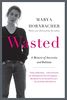Wasted Updated Edition: A Memoir of Anorexia and Bulimia (P.S.)