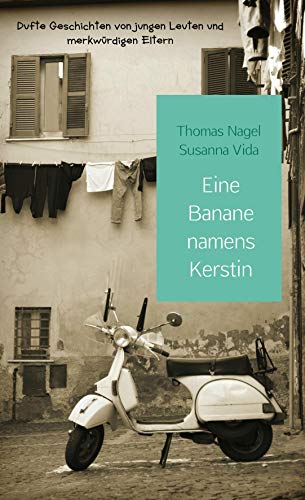 Eine Banane namens Kerstin