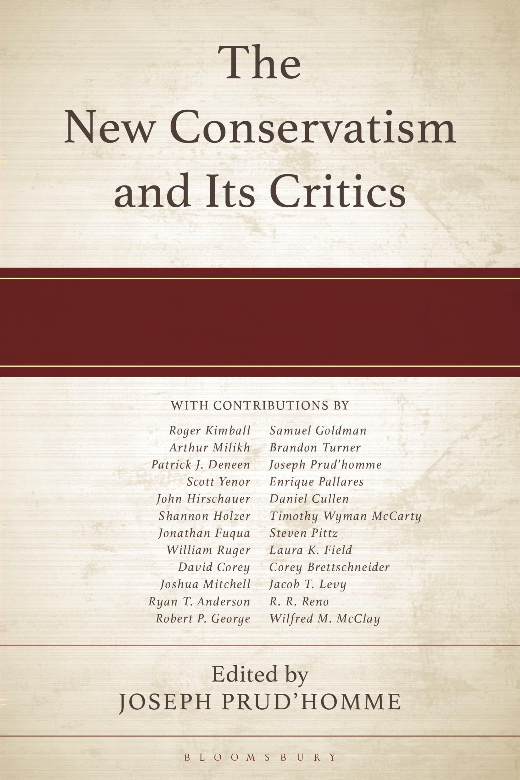 The New Conservatism and its Critics
