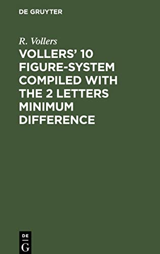 Vollers' 10 Figure-System compiled with the 2 letters minimum difference