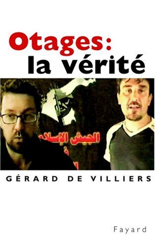 Otages, la vérité