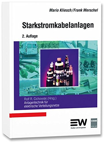 Starkstromkabelanlagen - Mario Kliesch Frank Merschel Kartoniert (TB)