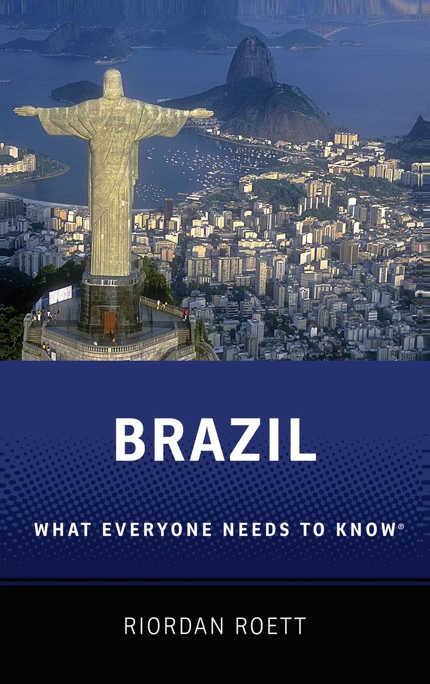 Brazil: What Everyone Needs to Know(r)