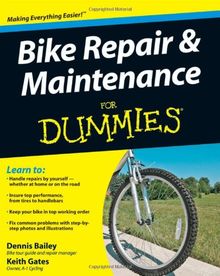 Bike Repair & Maintenance for Dummies