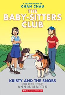 The Baby-Sitters Club 10: Kristy and the Snobs