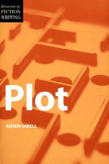 Plot (Elements of Fiction Writing)