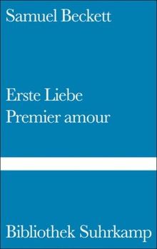 Erste Liebe. Premier amour: Französisch und deutsch (Bibliothek Suhrkamp)