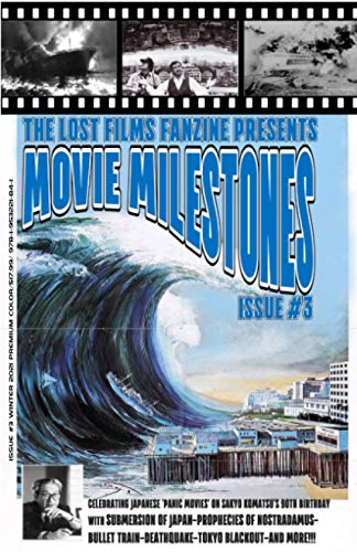 THE LOST FILMS FANZINE PRESENTS MOVIE MILESTONES #3: (Premium Color/Variant Cover A)