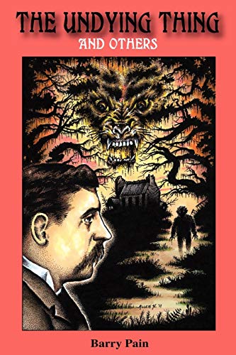 The Undying Thing and Others (Lovecraft's Library)