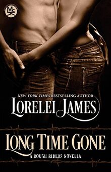 Long Time Gone (Rough Riders)