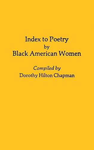 Index to Poetry by Black American Women (Bibliographies & Indexes in Afro-american & African Studies)