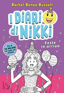 Feste in arrivo. I diari di Nikki (Il Castoro bambini)