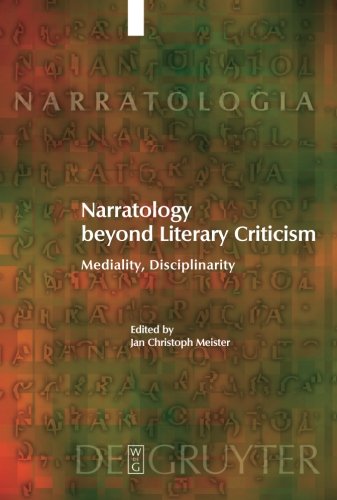 Narratology beyond Literary Criticism: Mediality, Disciplinarity: Mediality and Disciplinarity (Narratologia, Band 6)
