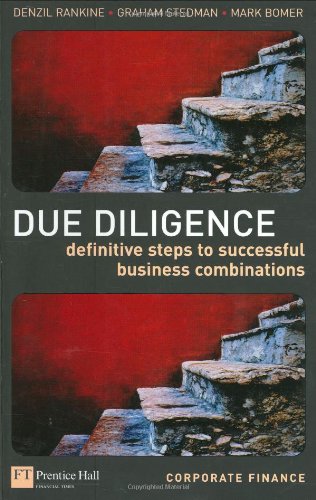 Due Diligence: Definitive Steps to Successful Business Combinations