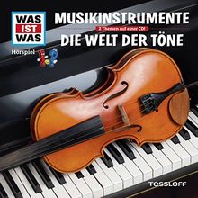 Folge 43: Musikinstrumente/die Welt der Töne