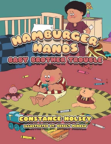 Hamburger Hands: Baby Brother Trouble